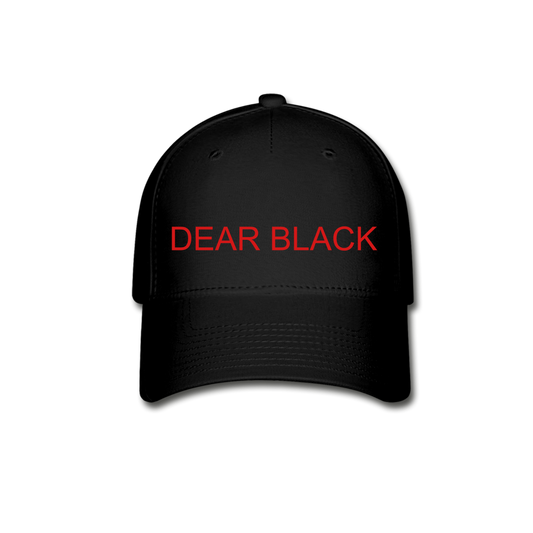 DEAR BLACK ORIGINAL Baseball Cap - black