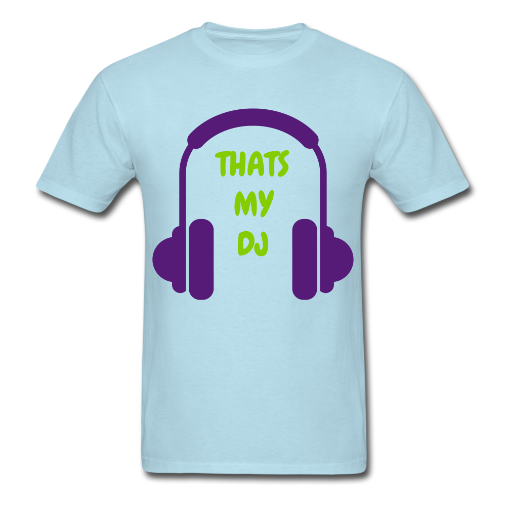 THATS MY DJ Unisex Classic T-Shirt - powder blue